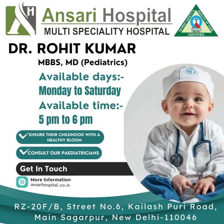 Dr. Rohit Kumar – Expert in Pediatrics & Neonatology at Best Ansari Hospital